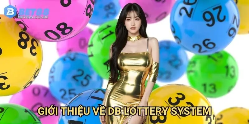 Giới thiệu về DB Lottery system